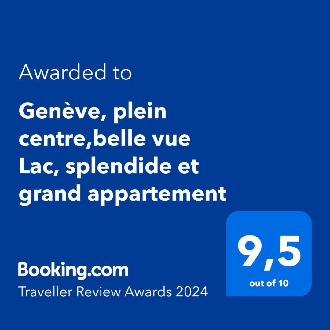 Geneve, Plein Centre,Belle Vue Lac, Splendide Et Grand Appartement Екстериор снимка